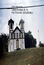 UBERABA E O FETICHE DO ZEBU UBERABA E O FETICHE DO ZEBU