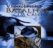 VENCENDO BATALHAS EM CRISTO