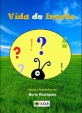 Vida de Inseto Vida de Inseto