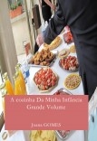 A cozinha Da Minha Infância - Grande Volume