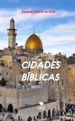 CIDADES BÍBLICAS CIDADES BÍBLICAS