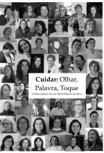 Cuidar: Olhar, Palavra, Toque