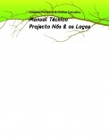Manual Técnico Projecto Nós & os Laços Manual Técnico Projecto Nós & os Laços