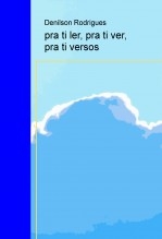 pra ti ler, pra ti ver, pra ti versos pra ti ler, pra ti ver, pra ti versos
