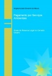 Pagamento por serviços ambientais  áreas de reserva legal no cerrado goiano