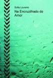 Na Encruzilhada do Amor Na Encruzilhada do Amor