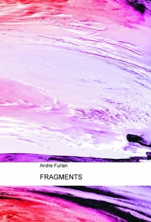 FRAGMENTS