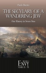The Seculary of a Wandering Jew - ENVY (Book 1)