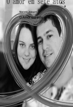 O Amor em sete atos O Amor em sete atos