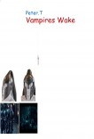 Vampires Wake Vampires Wake