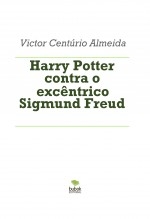 Harry Potter contra o excêntrico Sigmund Freud