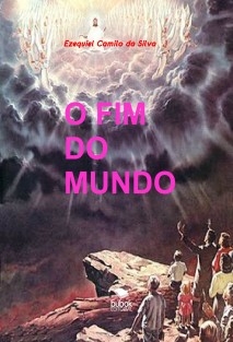 O FIM DO MUNDO