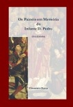 Os Painéis em Memória do Infante D. Pedro Os Painéis em Memória do Infante D. Pedro