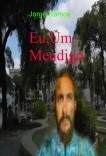 Eu,Um Mendigo Eu,Um Mendigo