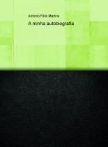 A minha autobiografia A minha autobiografia