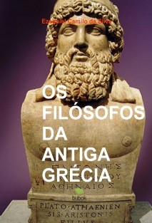OS FILÓSOFOS DA ANTIGA GRÉCIA