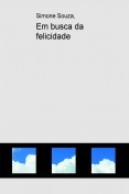 Em busca da felicidade Em busca da felicidade