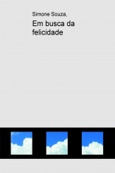 Em busca da felicidade Em busca da felicidade