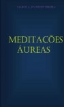 Meditações Áureas Meditações Áureas
