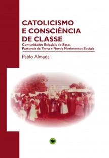 CATOLICISMO E CONSCIÊNCIA DE CLASSE