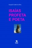 ISAÍAS PROFETA E POETA ISAÍAS PROFETA E POETA