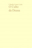 O Culto da Deusa O Culto da Deusa