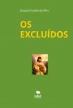 OS EXCLUÍDOS