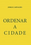 Ordenar a Cidade