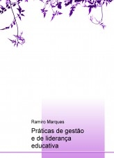 Práticas de gestão e de liderança educativa Práticas de gestão e de liderança educativa