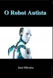 O Robot Autista
