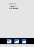 CURSO DO PHOTOSHOP CURSO DO PHOTOSHOP