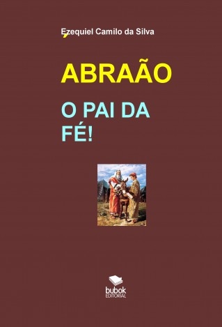 Quem É Quem Na Bíblia Sagrada, PDF, Abraão