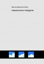 Adestramento Inteligente Adestramento Inteligente