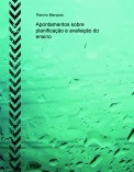 Apontamentos sobre planificação e avaliação do ensino Apontamentos sobre planificação e avaliação do ensino