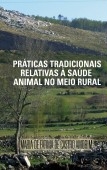 Práticas Tradicionais Relativas À Saúde Animal No Meio Rural