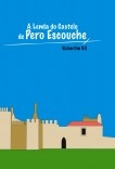 A Lenda do Castelo de Pero Escouche A Lenda do Castelo de Pero Escouche