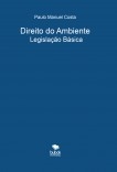 Direito do Ambiente: Legislação Básica