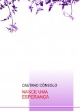 NASCE UMA ESPERANÇA NASCE UMA ESPERANÇA