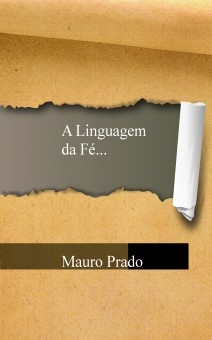 A Linguagem da Fé...