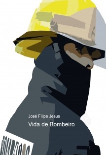 Vida de Bombeiro