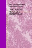 CINÉTICA DAS REACÇÕES ENZIMÁTICAS