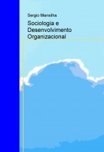 Sociologia e Desenvolvimento Organizacional