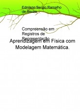 Aprendizagem em Física com Modelagem Matemática: Compreensão em Registros de Representação