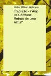 Anjo de Combate : Retrato de uma Alma Anjo de Combate : Retrato de uma Alma