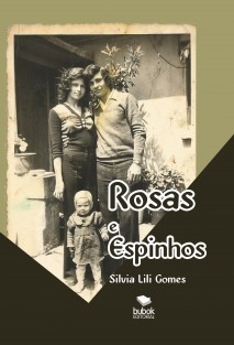 Rosas e Espinhos