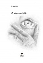 O frio da solidão O frio da solidão