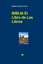 BIBLIA EL LIBRO DE LOS LIBROS BIBLIA EL LIBRO DE LOS LIBROS