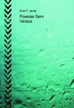 Poesias Sem Versos Poesias Sem Versos