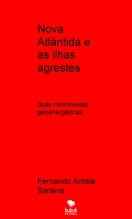 Nova Atlântida e as ilhas agrestes Nova Atlântida e as ilhas agrestes