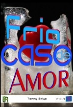 Frio Caso De Amor Frio Caso De Amor